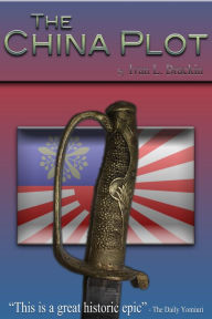 Title: The China Plot, Author: Ivan Brackin