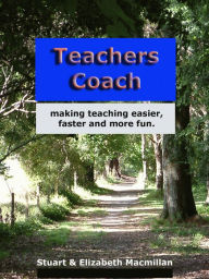 Title: Teachers Coach, Author: Stuart Macmillan