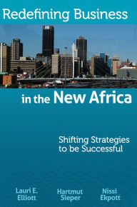 Title: Redefining Business in the New Africa, Author: Lauri Elliott