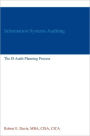 Information Systems Auditing: The IS Audit Planning Process