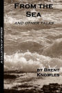 From the Sea and Other Tales