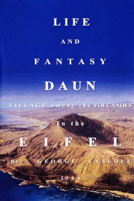 Title: Daun Village Among the Volcanoes in the Eifel, Author: George Lysloff