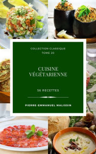 Title: Cuisine Végétarienne, Author: Pierre-Emmanuel Malissin