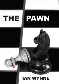 Title: The Pawn, Author: Ian Wynne