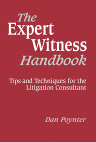 Title: The Expert Witness Handbook, Author: Dan Poynter