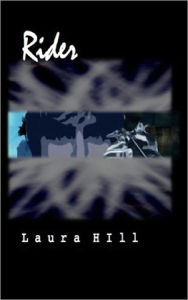 Title: Rider, Author: Laura Hill