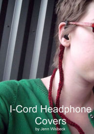 Title: Icord Headphone Covers, Author: Jenn Wisbeck
