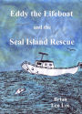 Eddy the Lifeboat and the Seal Island Rescue