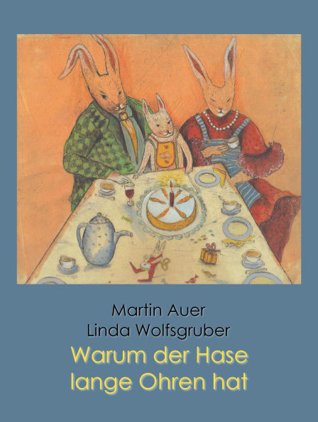 Warum der Hase lange Ohren hat