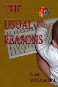 Title: The Usual Reasons, Author: DM Wiseman