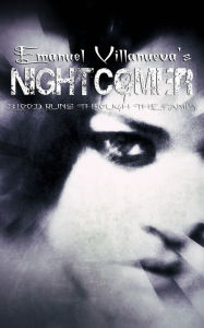 Title: Nightcomer, Author: Emanuel Villanueva