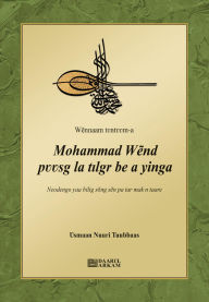 Title: Mohammad W?nd p??sg la tilgr be a yinga, Author: Osman Nuri Topbas