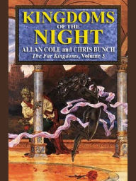 Title: Kingdoms Of The Night, Author: Allan Cole