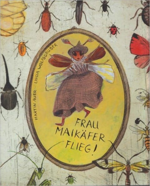 Frau Maikäfer flieg!