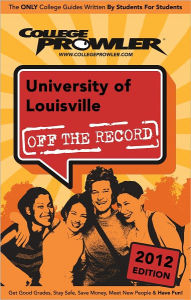 Title: University of Louisville 2012, Author: Annie Muller