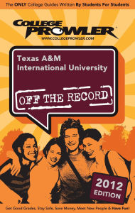 Title: Texas A&M International University 2012, Author: Rudolph Duran