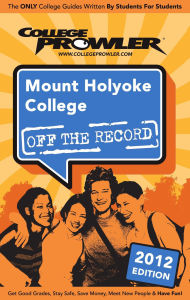 Title: Mount Holyoke College 2012, Author: Alessandra Hickson