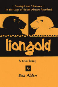 Title: Liongold, Author: Bea Alden