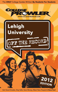 Title: Lehigh University 2012, Author: Charlie Gimber