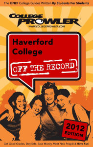 Title: Haverford College 2012, Author: Kira Jones