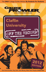 Title: Claflin University 2012, Author: Aqeela Mohammed