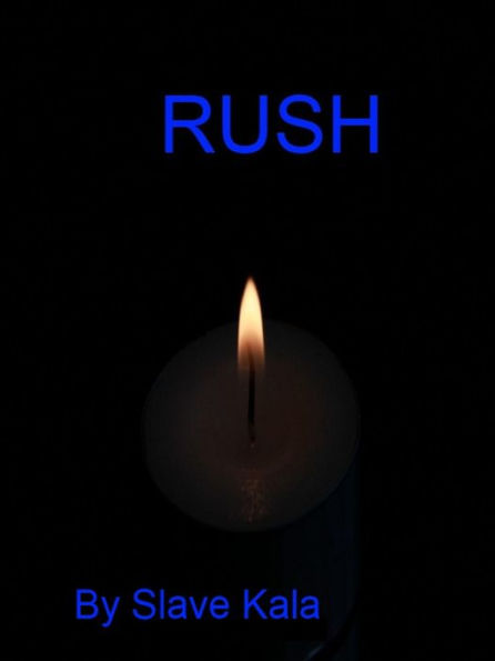Rush