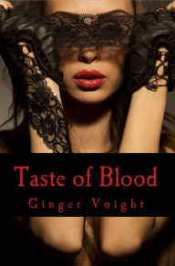 Title: Taste of Blood, Author: Ginger Voight