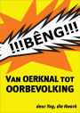 Van Oerknal tot Oorbevolking