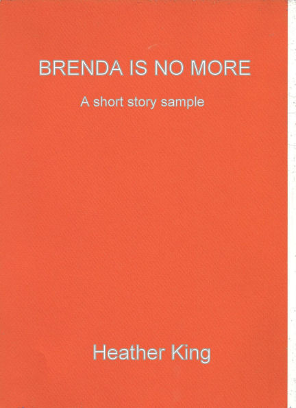 Brenda is no more