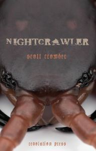 Title: Nightcrawler, Author: Scott Crowder