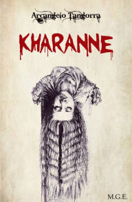 Title: Kharanne, Author: Arcangelo Tangorra