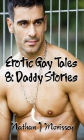 Erotic Gay Tales 8: Daddy Stories