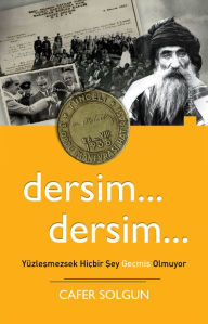 Title: Dersim Dersim, Author: Cafer Solgun