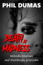 Death by Madness