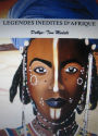 Legendes inedites d'Afrique