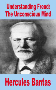 Title: Understanding Freud: The Unconscious Mind, Author: Christine Ekeberg