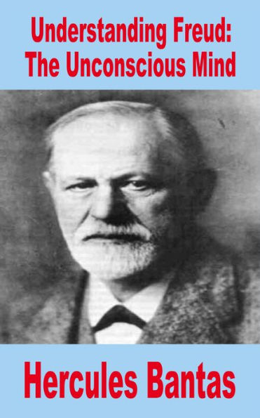 Understanding Freud: The Unconscious Mind