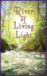 Title: River of Living Light, Author: Nadja