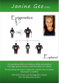 Title: Epigenetics explained, Author: Janine Schott