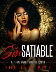 Title: SinSatiable, Author: Shelia E. Bell