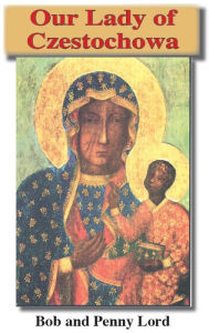 Title: Our Lady of Czestochowa, Author: Bob Lord