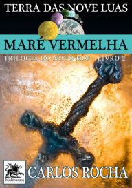 Title: Maré Vermelha, Author: Carlos Rocha