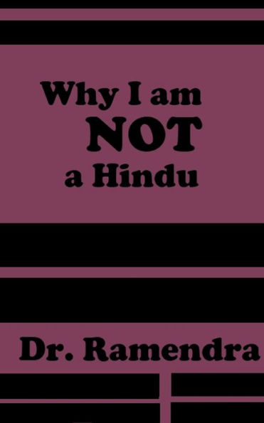 Why I am Not a Hindu