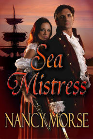 Title: Sea Mistress, Author: Nancy Morse