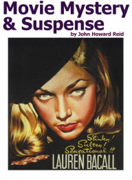 Title: Movie Mystery & Suspense, Author: John Howard Reid