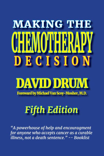 Making the Chemotherapy Decision