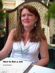 Title: How to Get a Job, Author: Lisa Saunders