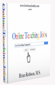 Title: How To Teach Online: Online Teaching Jobs, Author: Brian Robison