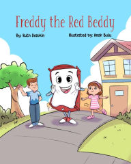 Title: Freddy the Red Beddy, Author: Ruth Drabkin