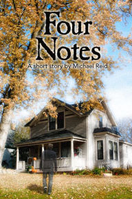 Title: Four Notes, Author: Michael  Reid